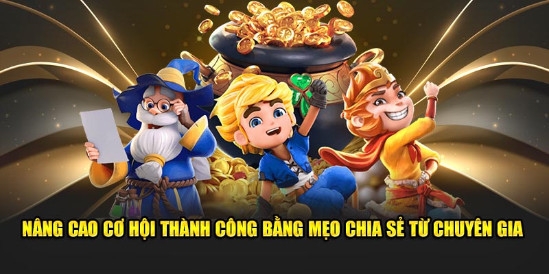 Nâng cao cơ hội thành công bằng mẹo chia sẻ từ chuyên gia